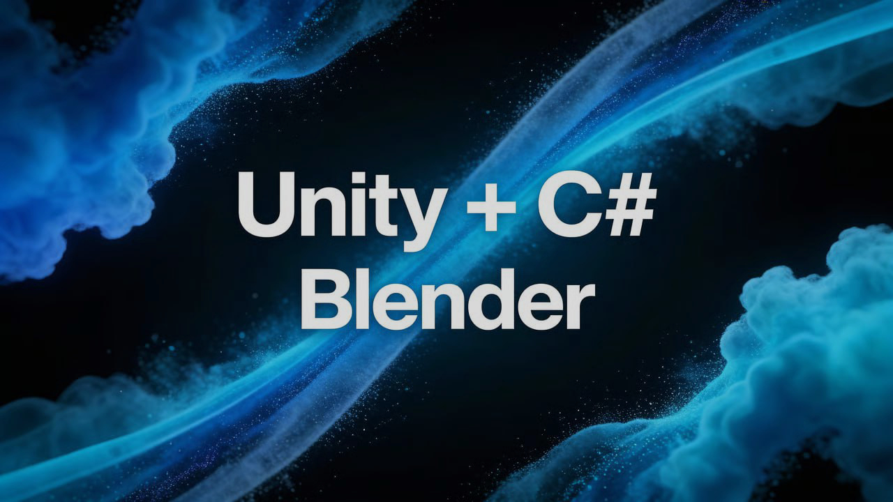 Unity + C# + Blender course